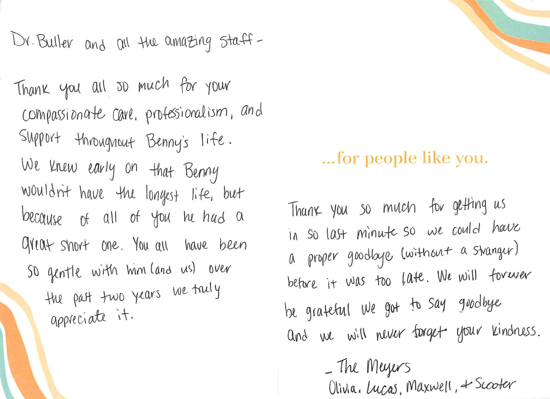 A handwritten thank you card to Dr. Buller and staff expresses gratitude for their care and kindness during the end of a pet named Benny’s life, signed by the Meyers family.